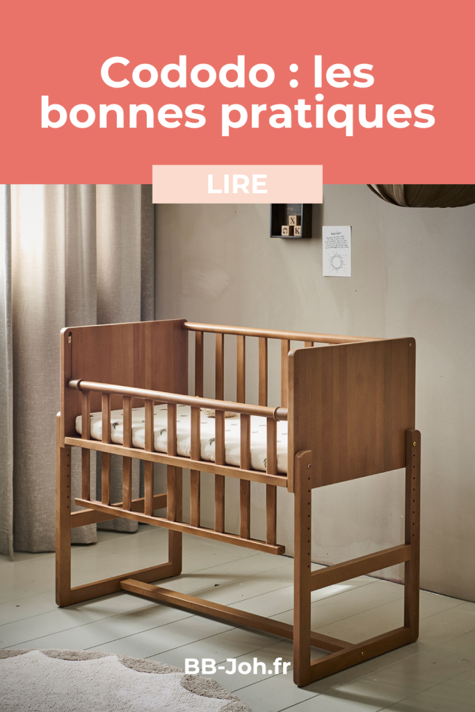 Découvrir les bonnes pratiques du cododo, le choix du lit et les avantages.