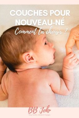 Comment choisir la couche bébé pour la naissance ?